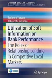 Utilization of Soft Information on Bank Performance