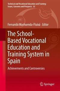 Bokomslag for "The School-Based Vocational Education and Training System in Spain"
