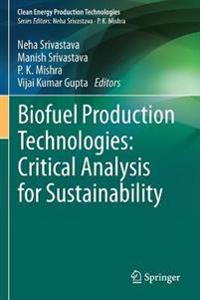 Bokomslag för "Biofuel Production Technologies: Critical Analysis for Sustainability"