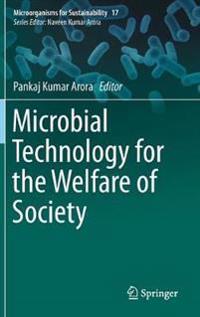 Microbial Technology for the Welfare of Society