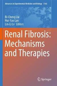 Bokomslag för "Renal Fibrosis: Mechanisms and Therapies"