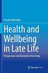 Health and Wellbeing in Late Life