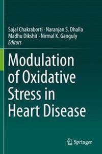 Bokomslag för "Modulation of Oxidative Stress in Heart Disease"