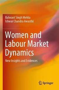 Bokomslag för "Women and Labour Market Dynamics"