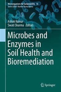 Bokomslag för "Microbes and Enzymes in Soil Health and Bioremediation"