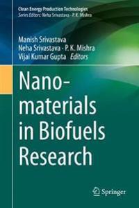 Bokomslag för "Nanomaterials in Biofuels Research"
