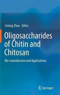 Oligosaccharides of Chitin and Chitosan