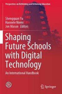 Bokomslag for "Shaping Future Schools with Digital Technology"