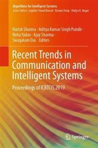Bokomslag för "Recent Trends in Communication and Intelligent Systems"