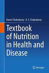 Bokomslag for "Textbook of Nutrition in Health and Disease"