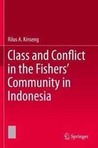 Kirjan kansi "Class and Conflict in the Fishers' Community in Indonesia"