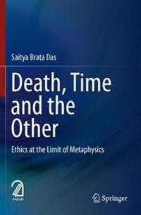 Death, Time and the Other