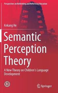 Semantic Perception Theory
