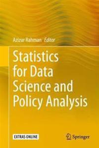 Statistics for Data Science and Policy Analysis