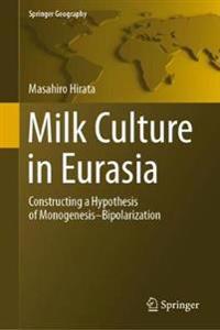 Bokomslag för "Milk Culture in Eurasia"