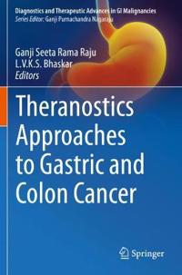 Bokomslag för "Theranostics Approaches to Gastric and Colon Cancer"