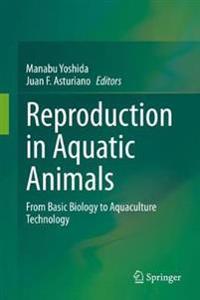 Bokomslag för "Reproduction in Aquatic Animals"