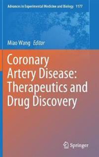 Coronary Artery Disease: Therapeutics and Drug Discovery