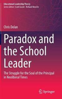 Bokomslag för "Paradox and the School Leader"