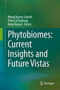 Bokomslag för "Phytobiomes: Current Insights and Future Vistas"