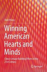 Bokomslag för "Winning American Hearts and Minds"