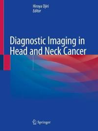Bokomslag for "Diagnostic Imaging in Head and Neck Cancer"