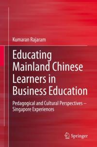 Educating Mainland Chinese Learners in Business Education