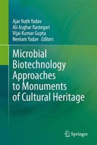 Bokomslag för "Microbial Biotechnology Approaches to Monuments of Cultural Heritage"