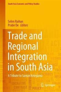 Bokomslag för "Trade and Regional Integration in South Asia"