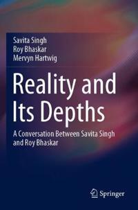 Reality and Its Depths