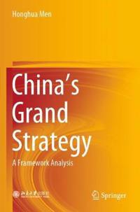 China's Grand Strategy