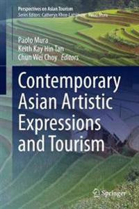 Bokomslag för "Contemporary Asian Artistic Expressions and Tourism"