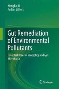 Bokomslag för "Gut Remediation of Environmental Pollutants"