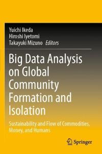 Bokomslag for "Big Data Analysis on Global Community Formation and Isolation"