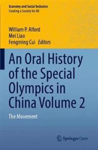 Bokomslag för "An Oral History of the Special Olympics in China Volume 2"