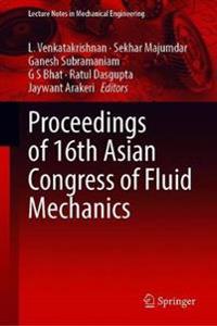 Bokomslag för "Proceedings of 16th Asian Congress of Fluid Mechanics"
