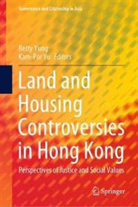 Bokomslag för "Land and Housing Controversies in Hong Kong"