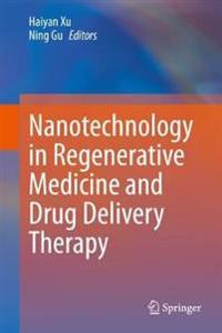 Bokomslag för "Nanotechnology in Regenerative Medicine and Drug Delivery Therapy"