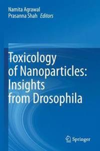 Kirjan kansi "Toxicology of Nanoparticles: Insights from Drosophila"