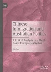 Bokomslag för "Chinese Immigration and Australian Politics"