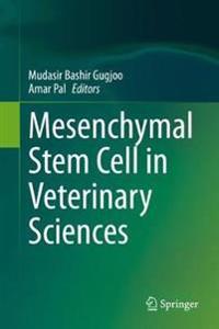 Bokomslag for "Mesenchymal Stem Cell in Veterinary Sciences"
