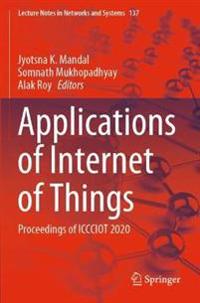 Applications of Internet of Things
