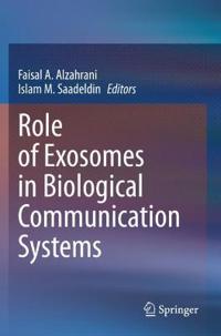 Bokomslag för "Role of Exosomes in Biological Communication Systems"