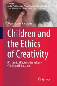 Children: Global Posthumanist Perspectives and Materialist Theories