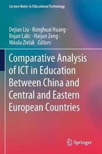 Bokomslag for "Comparative Analysis of ICT in Education Between China and Central and Eastern European Countries"