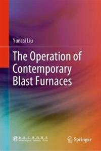 Bokomslag för "The Operation of Contemporary Blast Furnaces"