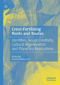 Bokomslag for "Cross-Fertilizing Roots and Routes"