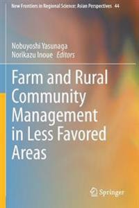 Farm and Rural Community Management in Less Favored Areas