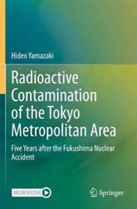 Radioactive Contamination of the Tokyo Metropolitan Area