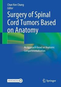 Bokomslag för "Surgery of Spinal Cord Tumors Based on Anatomy"